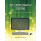 21st Century Computer Solutions: A Computerized Accounting Simulation - Paperback