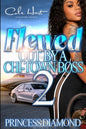 Flewed Out By A Chi-Town Boss 2: An Urban Romance - Paperback