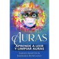 Auras: Aprende a leer y limpiar auras: Auras: Learn How To Read And Cleanse Auras / (Libro en Espanol / Spanish Book Version (Spanish Edition) - Paperback