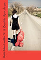 A Zombie Apocalypse - Paperback