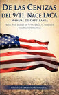 De las Cenizas de 9/11, Nace LACA Manual de Capellania - Paperback