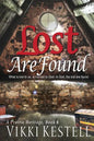 Lost Are Found - Paperback