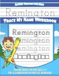 Remington Letter Tracing for Kids Trace my Name Workbook: Tracing Books for Kids ages 3 - 5 Pre-K & Kindergarten Practice Workbook - Paperback