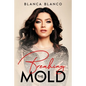 Breaking the Mold - Paperback