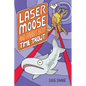 Laser Moose and Rabbit Boy: Time Trout: Volume 3 - Paperback