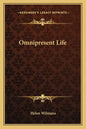 Omnipresent Life - Paperback