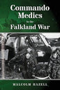 Commando Medics in the Falkland War - Paperback