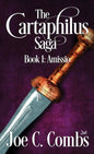 The Cartaphilus Saga: book#1 Amissio - Paperback