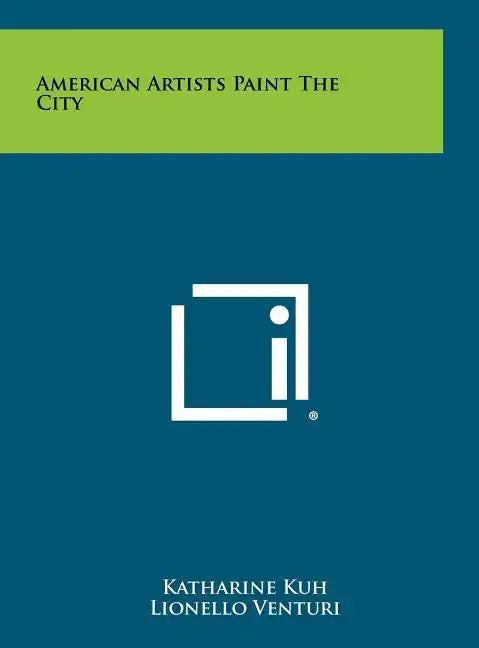 American Artists Paint the City - Hardcover