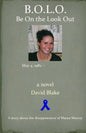 B.O.L.O.: Be On the Look Out - Paperback