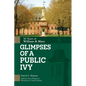 Glimpses of a Public Ivy: 50 Years at William & Mary - Hardcover