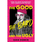 The Good, the Bard and the Ugly - Hardcover