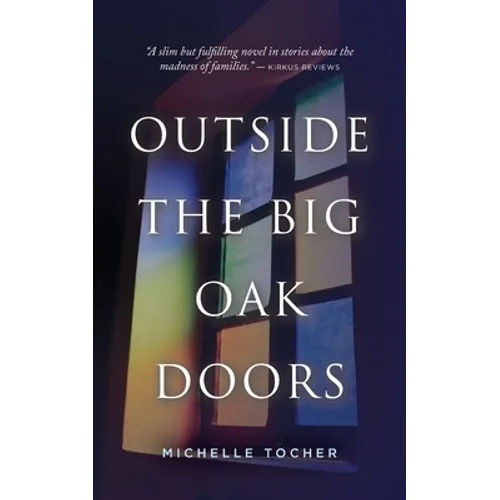 Outside the Big Oak Doors - Paperback