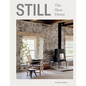Still: The Slow Home - Hardcover