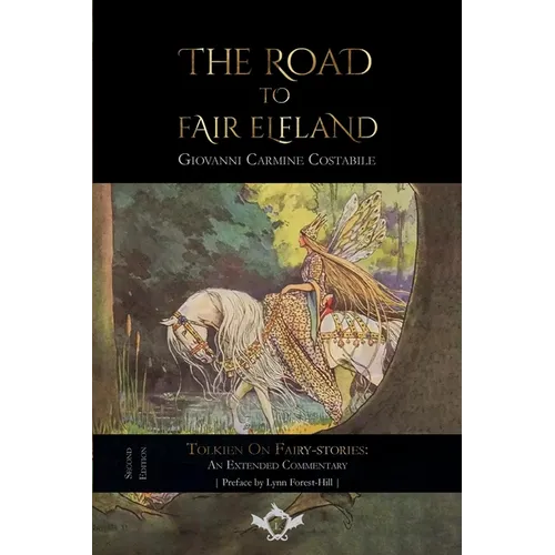 The Road to Fair Elfland (Second Edition) - Paperback