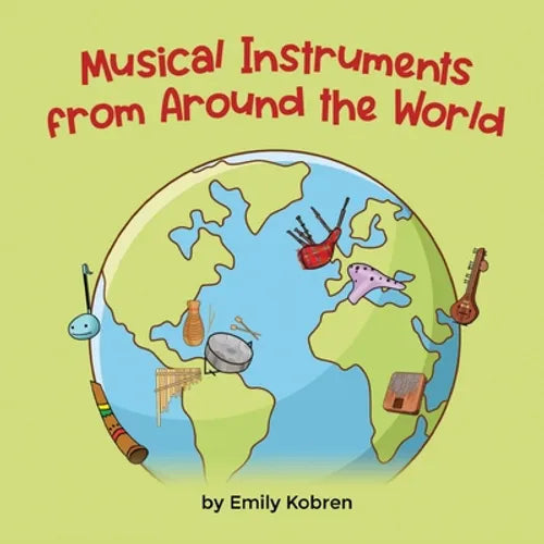 Musical Instruments from Around the World - Paperback