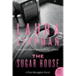The Sugar House: A Tess Monaghan Novel - Paperback