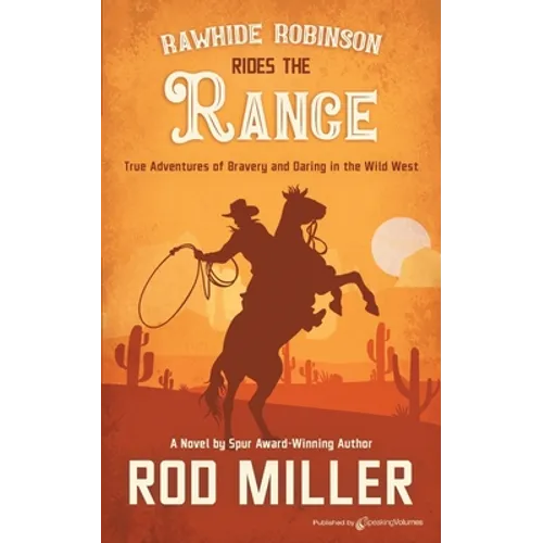 Rawhide Robinson Rides the Range - Paperback