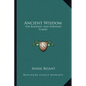 Ancient Wisdom: The Buddhic And Nirvanic Planes - Paperback