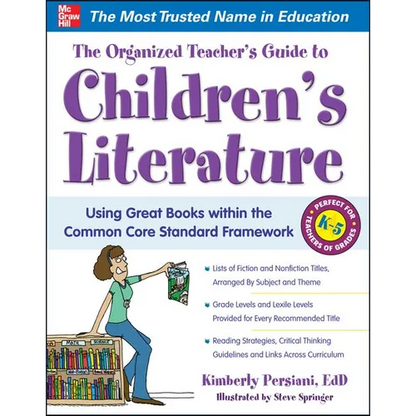 The Organized Teacher's Guide to Children's Literature - Paperback