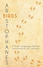 Aristophanes' Birds: A Dual Language Edition - Paperback
