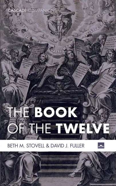 The Book of the Twelve - Hardcover