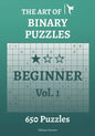 The Art of Binary Puzzles Beginner Vol.1 - Paperback