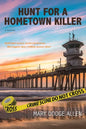 Hunt For A Hometown Killer - Paperback