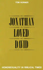Jonathan Loved David: Homosexuality in Biblical Times - Paperback