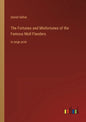 The Fortunes and Misfortunes of the Famous Moll Flanders: in large print - Paperback