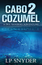 Cabo 2 Cozumel - Paperback