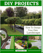 DIY Projects: How To Design Your Own Landscape - Paperback