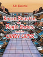 Rocco Beastie, the Magic Shoes, and the Candy Caper - Hardcover