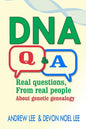 DNA Q and A: Real Questions from Real People about Genetic Genealogy - Paperback