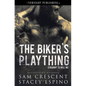 The Biker's Plaything - Paperback