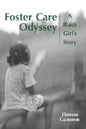 Foster Care Odyssey: A Black Girl's Story - Hardcover