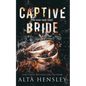 Captive Bride: A Dark Romance - Paperback