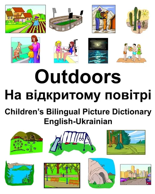 English-Ukrainian Outdoors/На відкритому повіт&# - Paperback