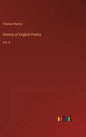 History of English Poetry: Vol. 4 - Hardcover