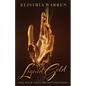 Liquid Gold: The Pour That Brings Freedom - Paperback