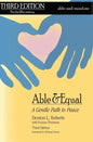 Able & Equal: A Gentle Path to Peace - Paperback