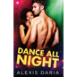 Dance All Night - Paperback
