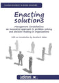 Enacting Solutions, Management Constellations an Innovative Approach to Problem-Solving and Decision-Making in Organizations - Paperback