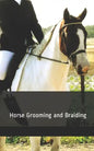 Horse Grooming and Braiding - Paperback