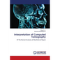 Interpretation of Computed Tomography - Paperback