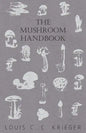 The Mushroom Handbook - Paperback