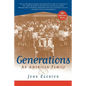 Generations: An American Family - Paperback