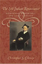The Lost Italian Renaissance: Humanists, Historians, and Latin's Legacy (Revised) - Paperback