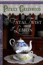 A Fatal Twist of Lemon: A Wisteria Tearoom Mystery - Paperback