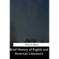 Brief History of English and American Literature - Paperback